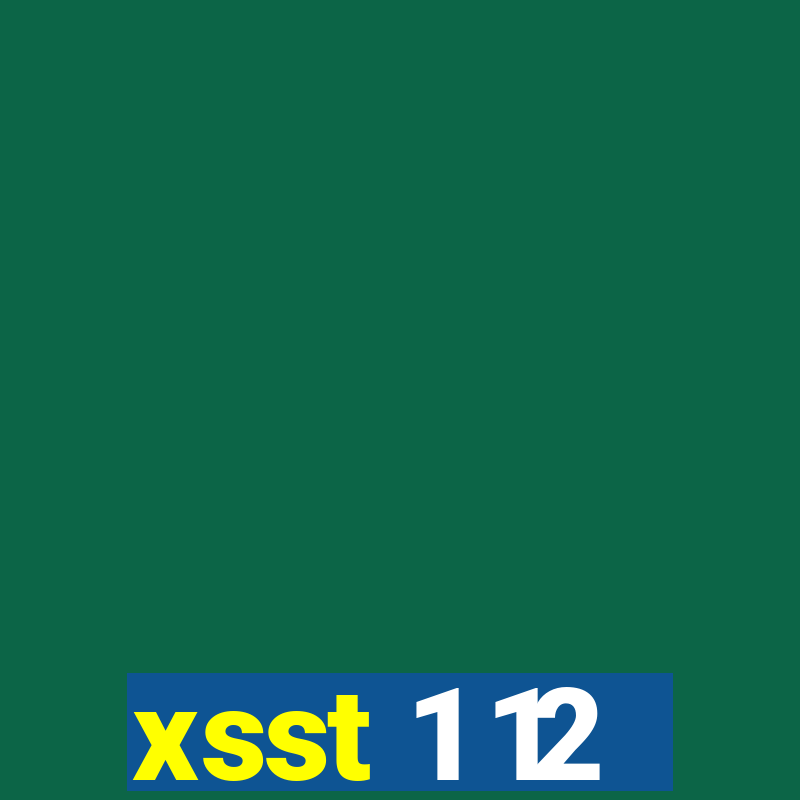 xsst 1 12