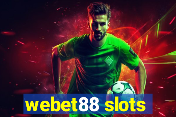 webet88 slots