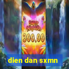 dien dan sxmn