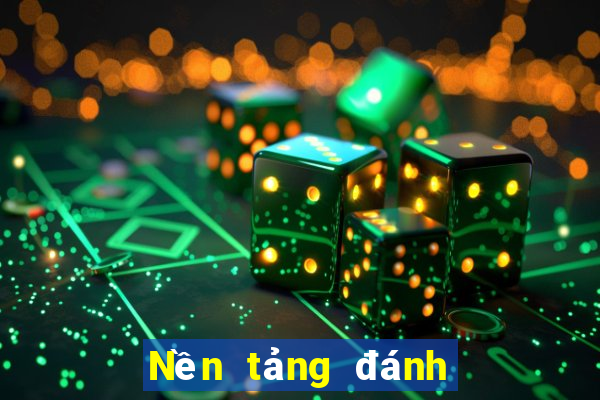 Nền tảng đánh bạc đáng tin cậy