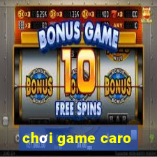 chơi game caro