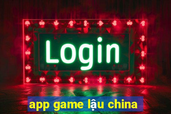 app game lậu china