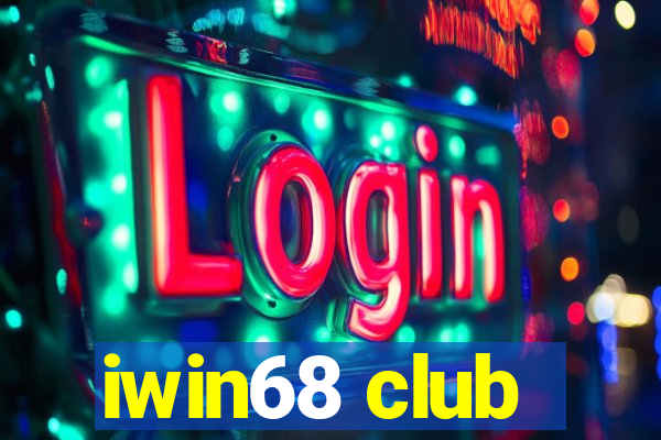 iwin68 club