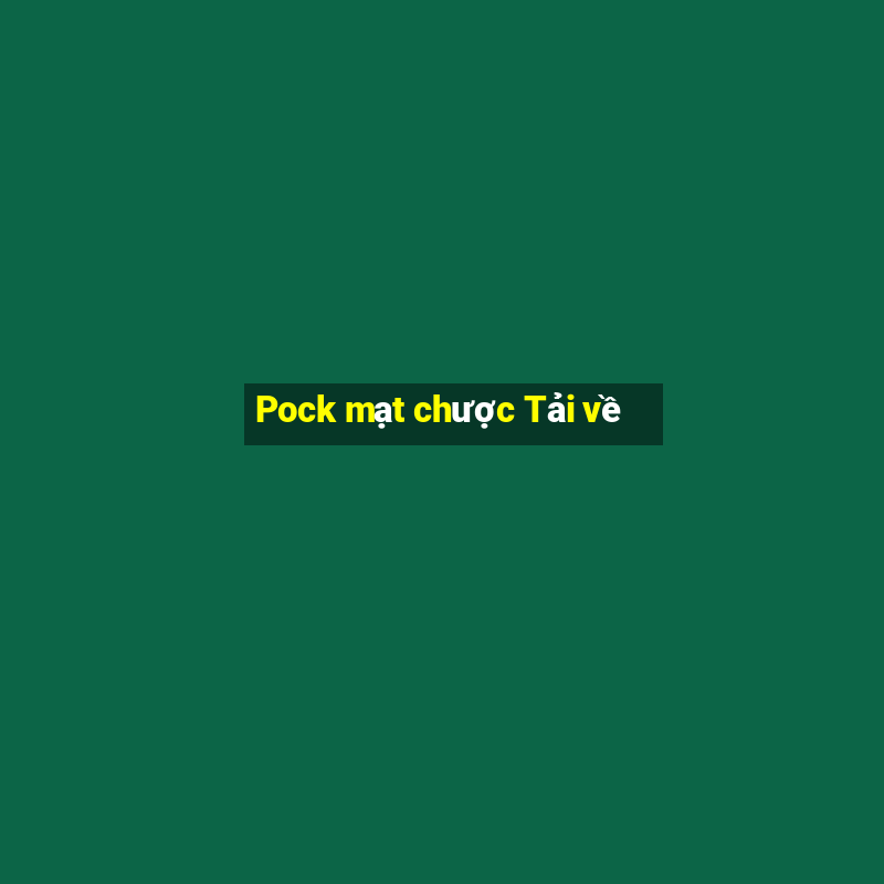 Pock mạt chược Tải về