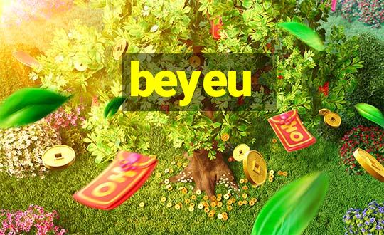 beyeu