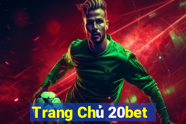 Trang Chủ 20bet