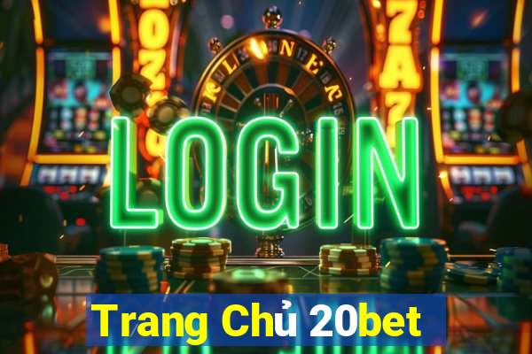 Trang Chủ 20bet