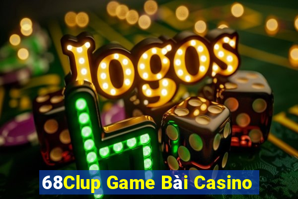 68Clup Game Bài Casino