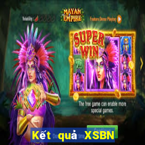 Kết quả XSBN Thứ 7