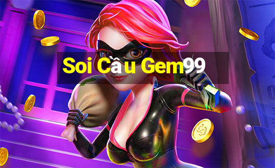 Soi Cầu Gem99