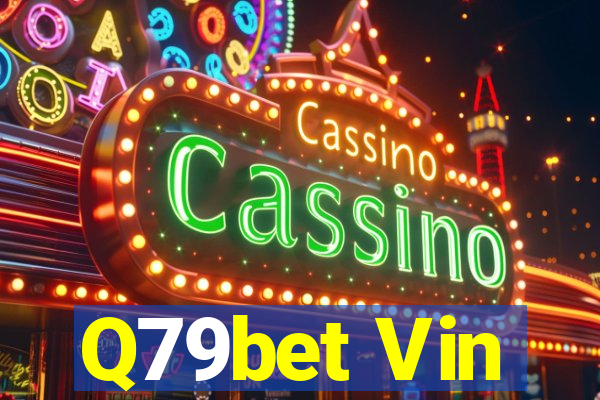 Q79bet Vin