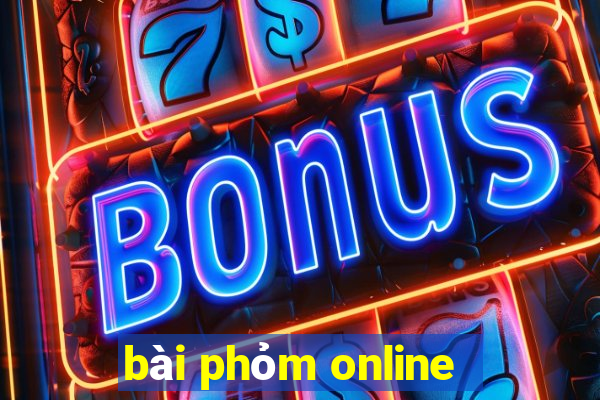 bài phỏm online