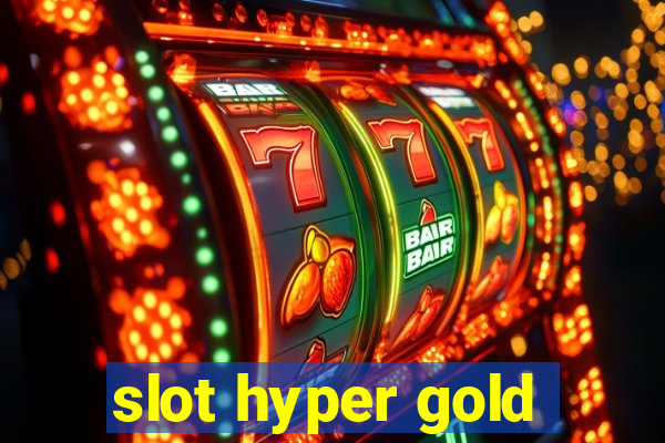 slot hyper gold