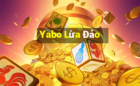 Yabo Lừa Đảo