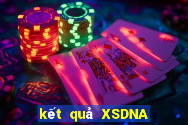 kết quả XSDNA ngày 4