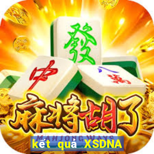 kết quả XSDNA ngày 4