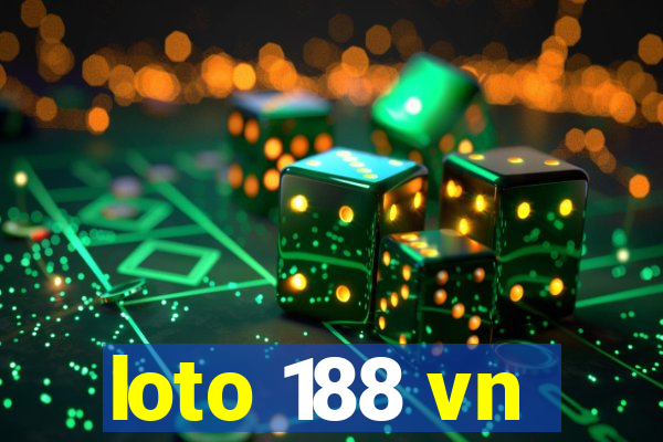 loto 188 vn