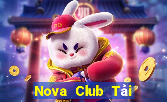 Nova Club Tải Game Bài Đổi Thưởng