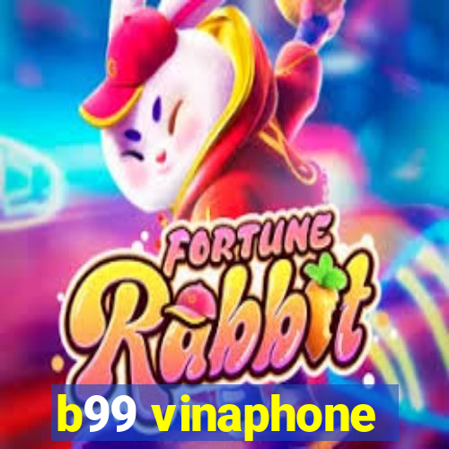 b99 vinaphone