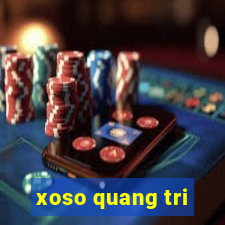 xoso quang tri