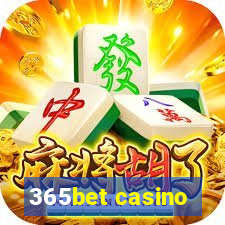 365bet casino