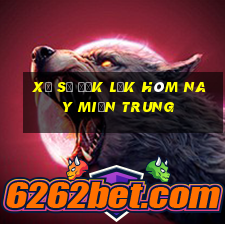 xổ số đắk lắk hôm nay miền trung