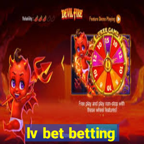 lv bet betting