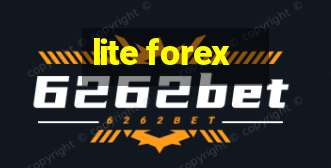 lite forex