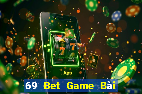 69 Bet Game Bài 3C Cho Ios