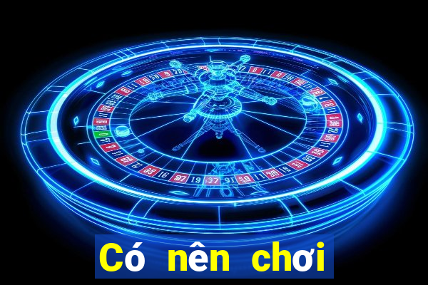 Có nên chơi poker online