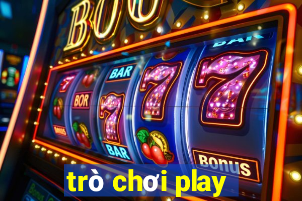 trò chơi play