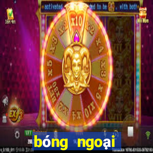 bóng ngoại hạng anh