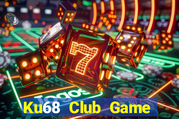 Ku68 Club Game Bài Su500 Iphone