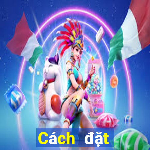 Cách đặt cược XSTG thứ Ba