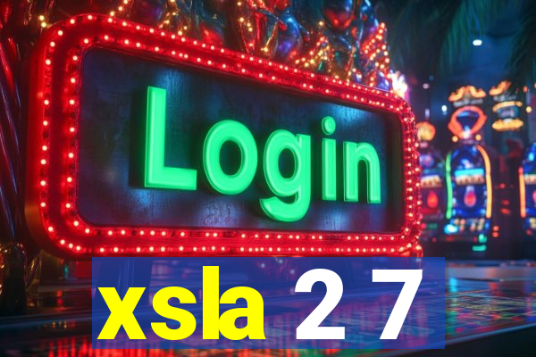 xsla 2 7