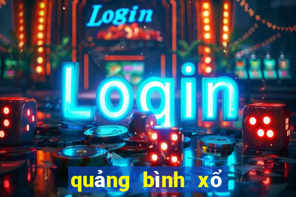 quảng bình xổ số quảng bình hôm nay