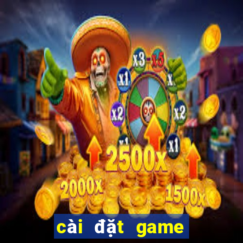 cài đặt game nổ hũ