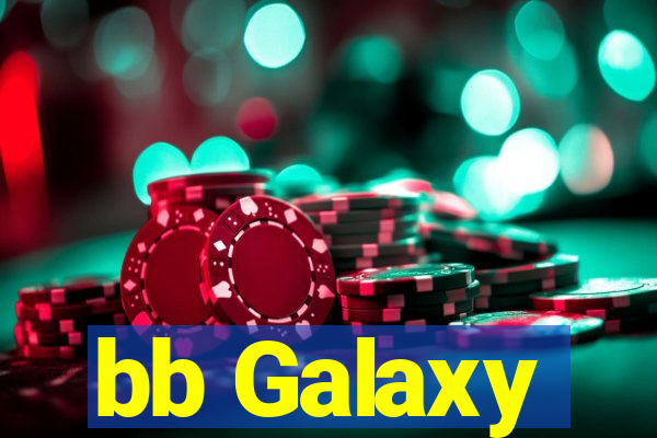 bb Galaxy