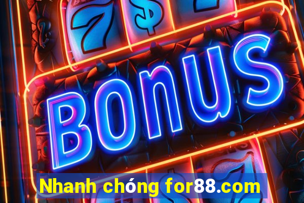 Nhanh chóng for88.com