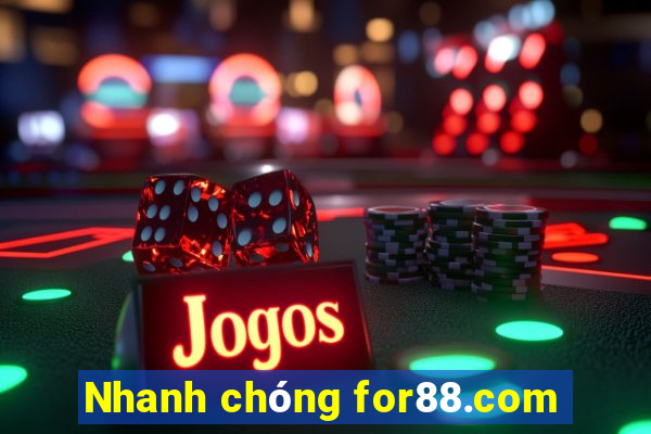 Nhanh chóng for88.com