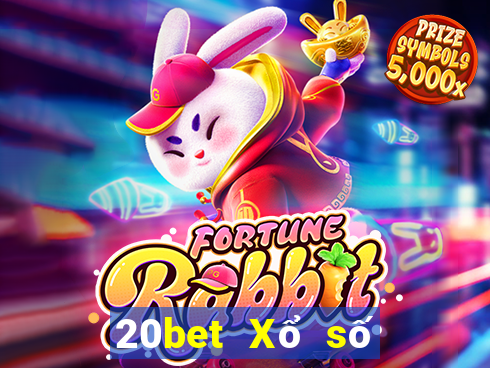 20bet Xổ số nhà xổ số