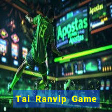 Tai Ranvip Game Bài Nạp Sms