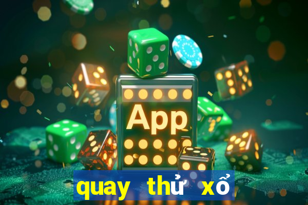 quay thử xổ số ba miền