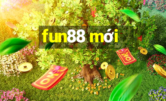 fun88 mới