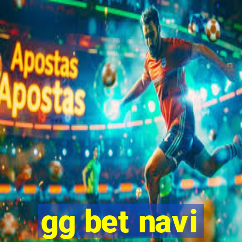 gg bet navi