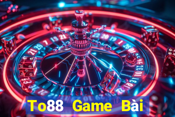 To88 Game Bài Đổi Thưởng Go88