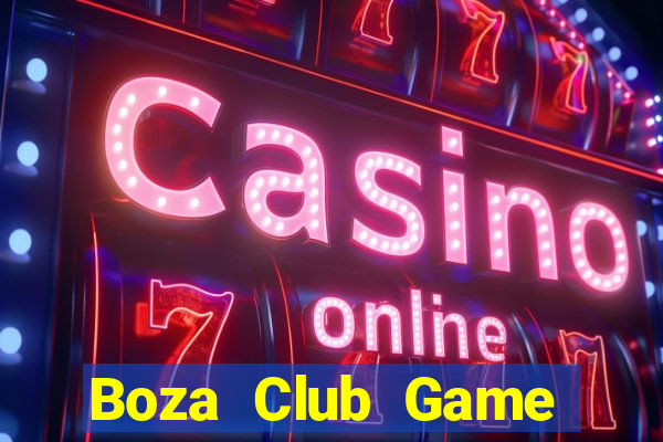 Boza Club Game Bài Ionline