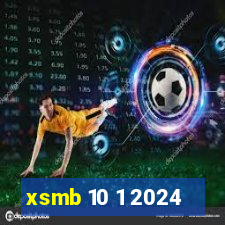 xsmb 10 1 2024