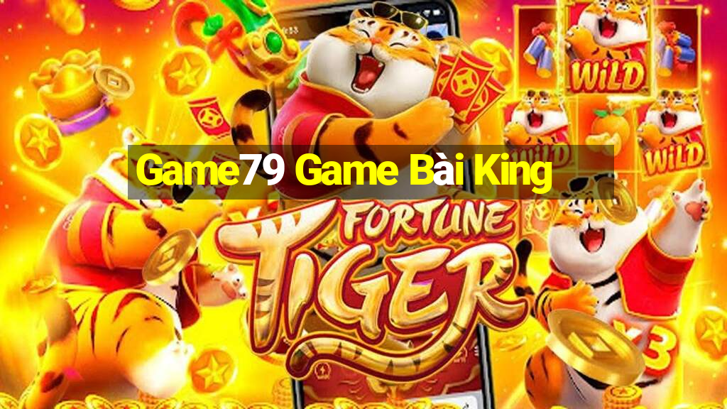 Game79 Game Bài King