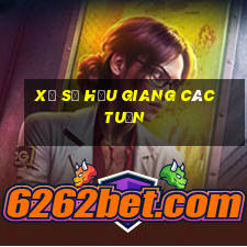 xổ số hậu giang các tuần